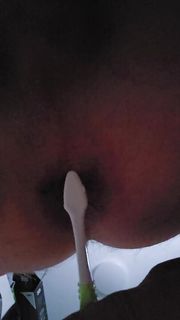 Asshole cleaned with toothbrush