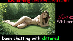 Awakening Desires - Part Two Hundred Fifty - English Audio Story with Subtitle