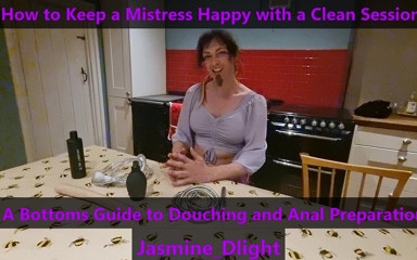 Jasmine Dlight - How to Keep a Mistress Happy with a Clean Session - Douching Guide thumbnail