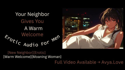 Your Neighbor Gives You A Warm Welcome