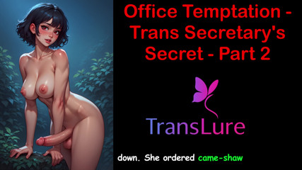Office Temptation - Trans Secretary's Secret Part - 2: English Audio Sex Story thumbnail