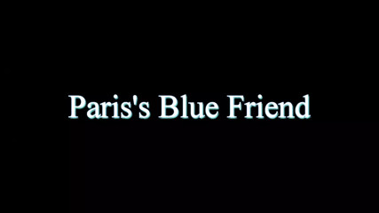 Paris's Blue Friend