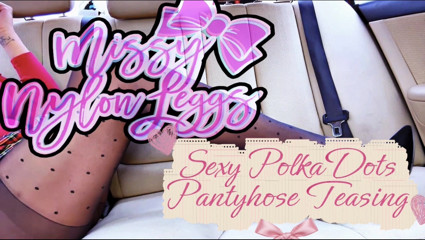 MissyNylonLeggs - Sexy Polk Dots Pantyhose Teasing