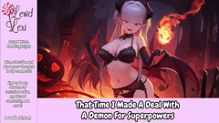 That Time I Made A Deal With A Demon For Superpowers - Erotic Audio For Men