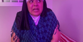 Naughty Nun Cumming in Hiding - Mary Jhuana